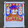 MAYBE TODAY SATAN - Acrylic Painting